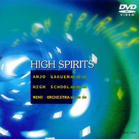 High Spirits by Anjo Gakuen H.S. Wind Orchestra