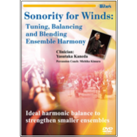 Winds Vol. 21 Sonority for Winds:Tuning, Balancing and Blending