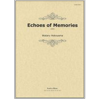 Echoes of Memories - Full Score