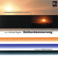 Gotterdammerung� Works of Richard Wagner